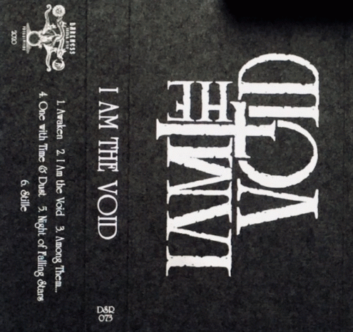 I Am The Void : I Am the Void